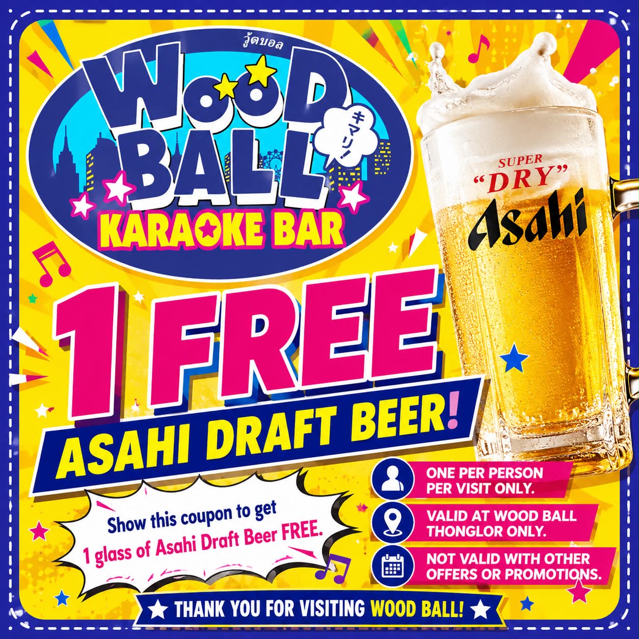 Free draft Asahi beer promotion visual at Woodball Thonglor